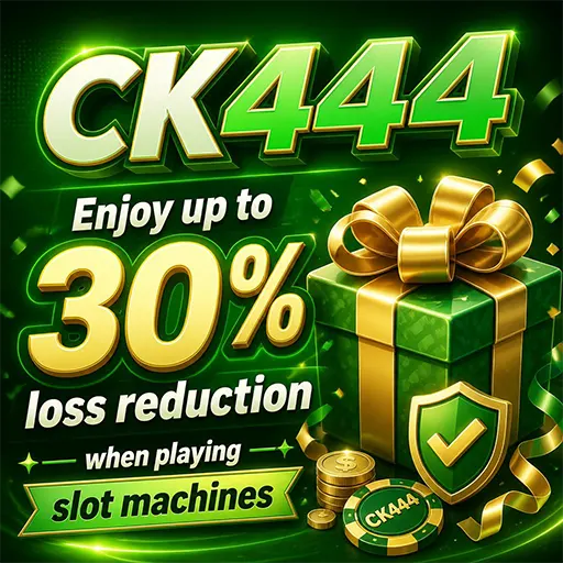 CK444 bonus for slot machines