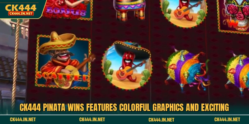 CK444 Pinata Wins features colorful graphics and exciting