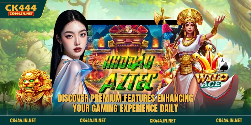 Discover premium features enhancing your gaming experience daily.