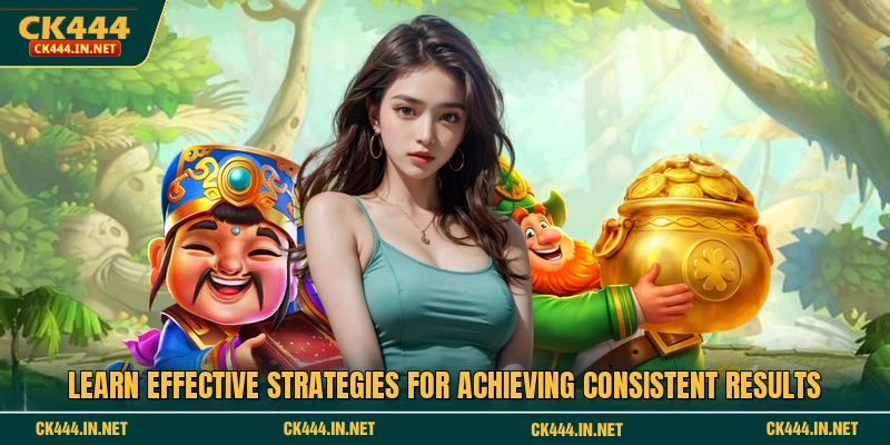 Learn effective strategies for achieving consistent results
