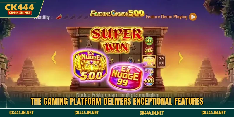 The gaming platform delivers exceptional features